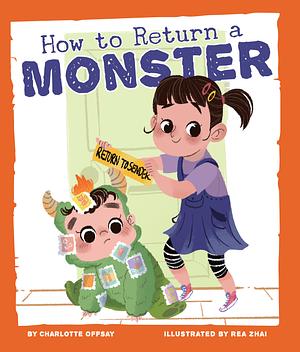 How to Return a Monster by Charlotte Offsay