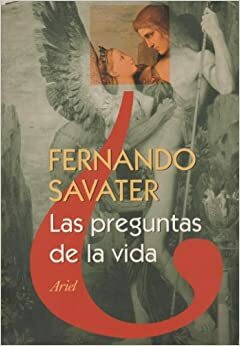 As Perguntas da Vida by Fernando Savater