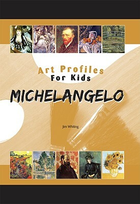 Michelangelo by Jim Whiting