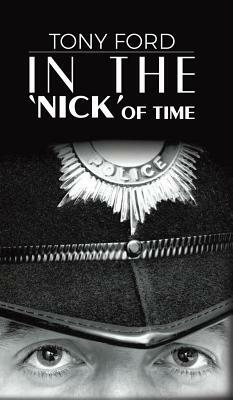 In the 'Nick' of Time by Tony Ford