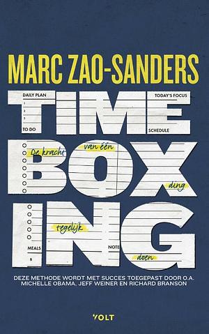 Timeboxing by Marc Zao-Sanders