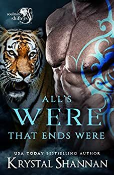 All's Were That Ends Were by Krystal Shannan