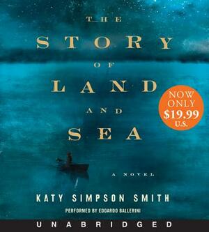 The Story of Land and Sea by Katy Simpson Smith