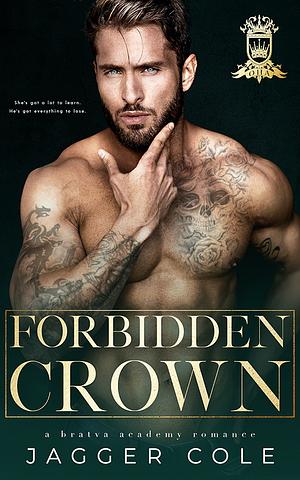 Forbidden Crown by Jagger Cole