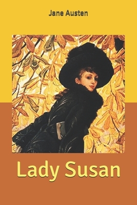 Lady Susan by Jane Austen