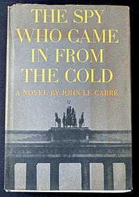 The Spy Who Came In from the Cold by John le Carré