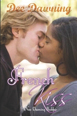 French Kiss: A BWWM Story by Dee Dawning