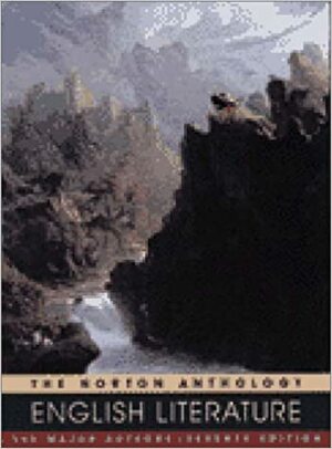 The Norton Anthology of English Literature: The Major Authors by M.H. Abrams