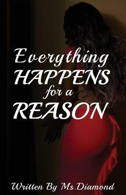 Everything Happens for a Reason by Diamond