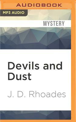 Devils and Dust by J. D. Rhoades