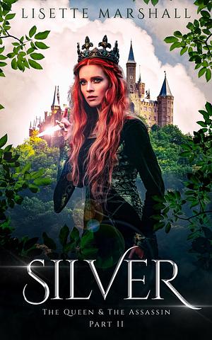 Silver by Lisette Marshall