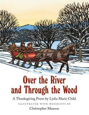 Over the River & Through the Woods by Rex Perry