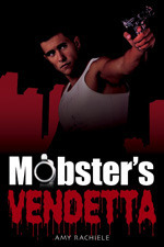 Mobster's Vendetta by Amy Rachiele