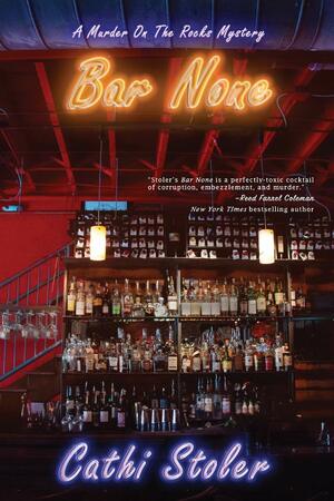 Bar None by Cathi Stoler