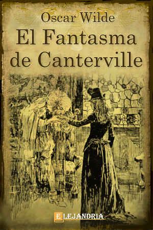 El Fantasma De Canterville by Oscar Wilde