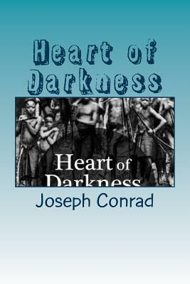 Heart of Darkness by Joseph Conrad