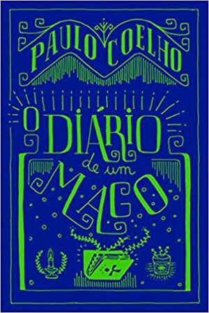 O Diario De Um Mago by Paulo Coelho