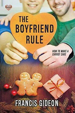 The Boyfriend Rule by Francis Gideon
