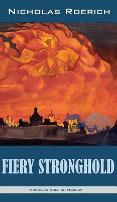 Fiery Stronghold by Nicholas Roerich