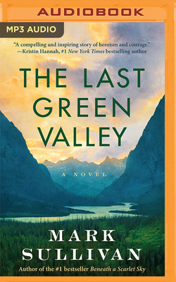 The Last Green Valley by Mark Sullivan