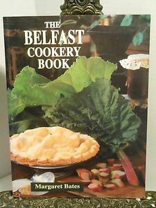 The Belfast Cookery Book by Margaret Bates
