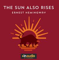 The Sun Also Rises by Ernest Hemingway