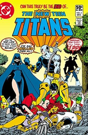 The New Teen Titans (1980-) #2 by George Pérez, Marv Wolfman