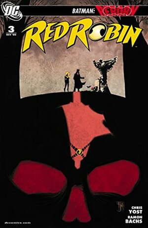 Red Robin (2009) #3 by Christopher Yost, Ramón F. Bachs