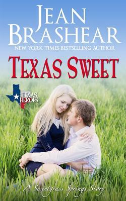 Texas Sweet by Jean Brashear