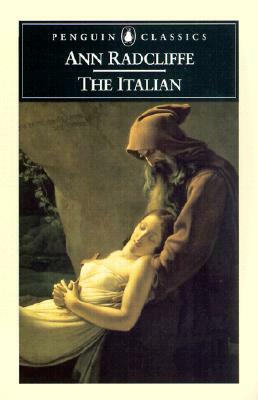 The Italian by Ann Ward Radcliffe