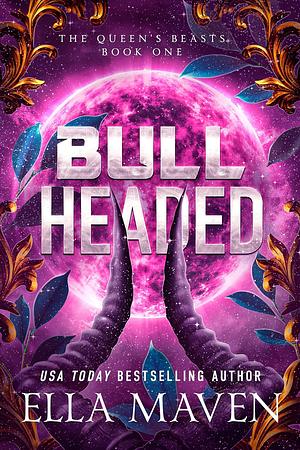 Bull Headed by Ella Maven