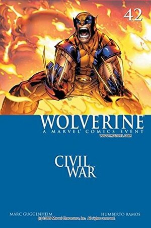 Wolverine (2003-2009) #42 by Humberto Ramos, Marc Guggenheim