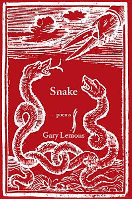 Snake by Gary Lemons