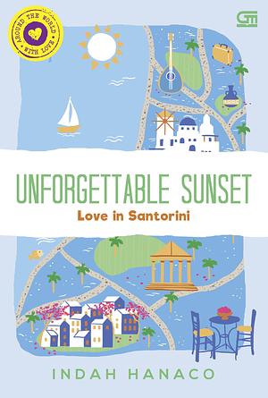 Unforgettable Sunset: Love in Santorini by Indah Hanaco