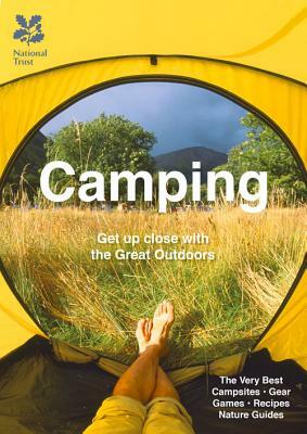 Camping: Get Up Close with the Great Outdoors (Great Britain) by Don Philpott