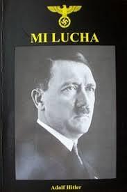 Mi Lucha by Adolf Hitler