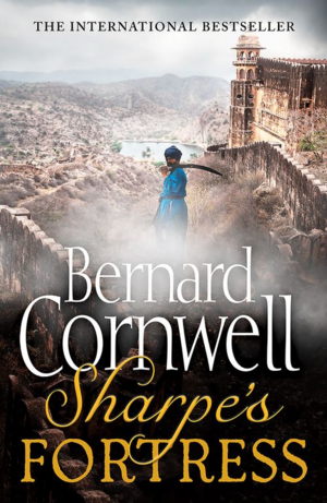 Sharpe's Fortress: The Siege of Gawilghur, December 1803 by Bernard Cornwell