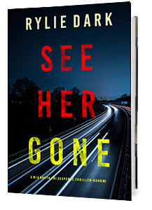 See Her Gone by Rylie Dark