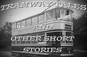 Tramway Tales by David France