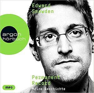 Permanent Record by Edward Snowden