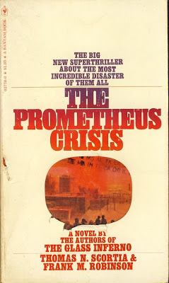 The Prometheus Crisis by Thomas N. Scortia, Frank M. Robinson