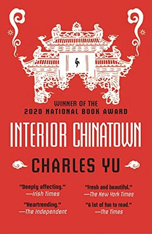 Interior Chinatown by Charles Yu