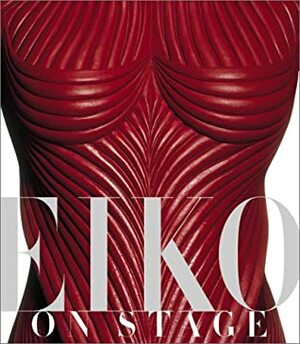 Eiko on Stage by Eiko Ishioka