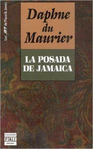 La posada de Jamaica by Daphne du Maurier