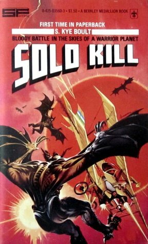 Solo Kill by S. Kye Boult