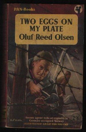 Two Eggs on My Plate by F.H. Lyon, Oluf Reed Olsen