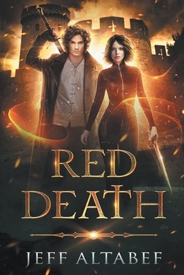 Red Death: An Epic Fantasy Adventure by Jeff Altabef