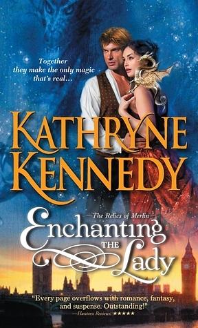 Enchanting the Lady by Kathryne Kennedy