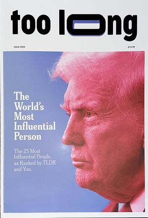 Too Long: The World's Most Influential People by TLDR News UK