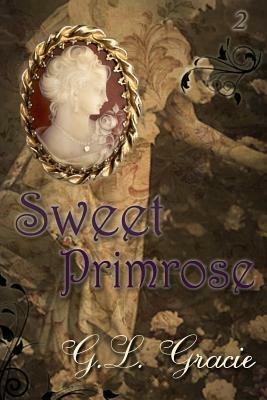 Sweet Primrose by G. L. Gracie